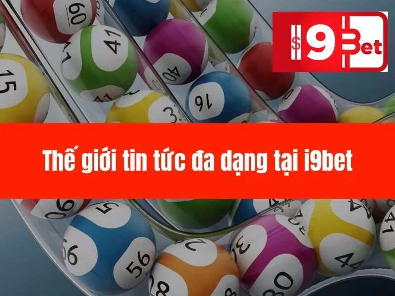 Tin Tức i9bet